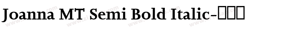 Joanna MT Semi Bold Italic字体转换